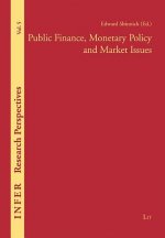 Public Finance, Monetary Policy and Market Issues