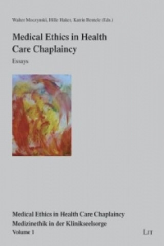 Medical Ethics in Health Care Chaplaincy