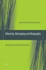 Ethnicity, Belonging and Biography