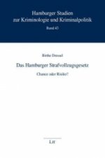 Das Hamburger Strafvollzugsgesetz