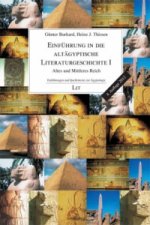 Einführung in die altägyptische Literaturgeschichte. Tl.1