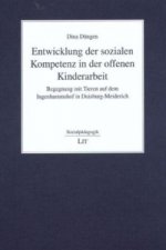 Entwicklung der sozialen Kompetenz in der offenen Kinderarbeit