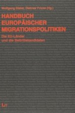 Handbuch Europäischer Migrationspolitiken