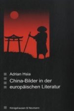 China -Bilder in der europäischen Literatur