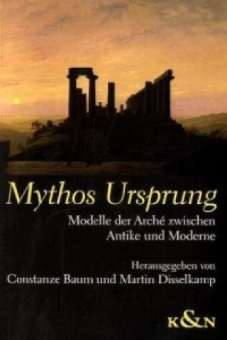 Mythos Ursprung