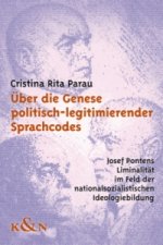 Über die Genese politisch-legitimierender Sprachcodes