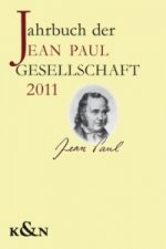 Jahrbuch der Jean-Paul-Gesellschaft 2011. Bd.46