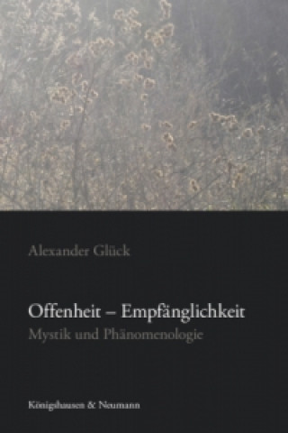 Offenheit - Empfänglichkeit