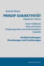 Prinzip Subjektivität. Tl.1
