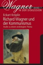 Richard Wagner und der Kommunismus