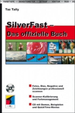 SilverFast - Das offizielle Buch