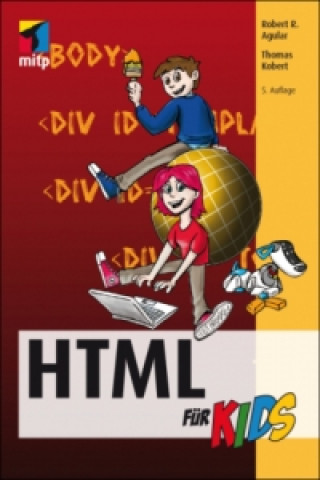 HTML für Kids, m. CD-ROM, Neuausgabe
