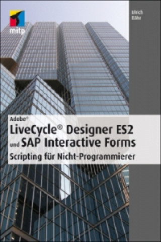 Adobe LiveCycle Designer ES2 und SAP Interactive Forms