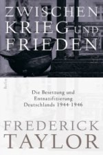 Zwischen Krieg und Frieden