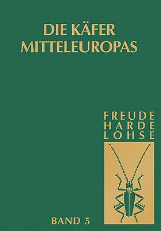 Die Kafer Mitteleuropas, Bd. 5: Staphylinidae II