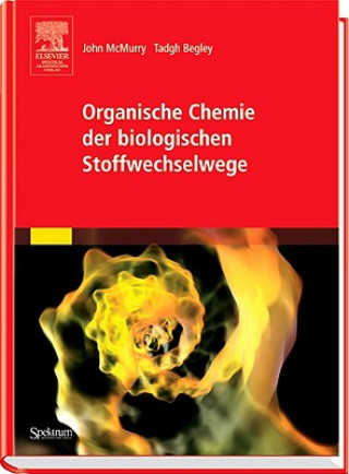 Organische Chemie der biologischen Stoffwechselwege