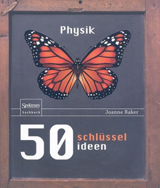 50 Schlusselideen Physik