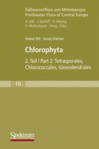 Suwasserflora von Mitteleuropa, Bd. 10: Chlorophyta II