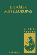 Die Larven Der Kafer Mitteleuropas