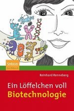 Ein L ffelchen Voll Biotechnologie