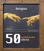 50 Schlusselideen Religion