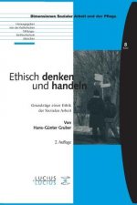Ethisch denken und handeln