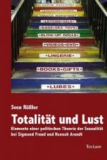 Totalität und Lust