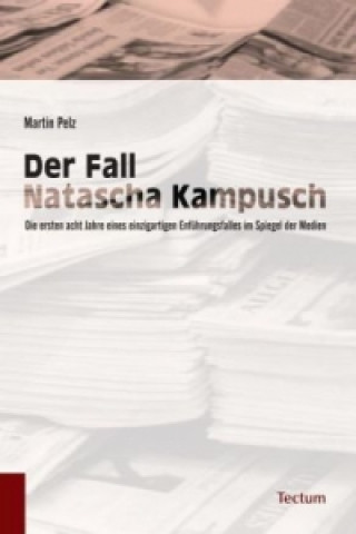 Der Fall Natascha Kampusch