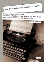 'The bastards are making it up!' -