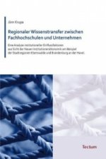 Regionaler Wissenstransfer zwischen Fachhochschulen und Unternehmen