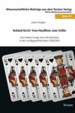 Roland Koch: Vom Hardliner zum Softie