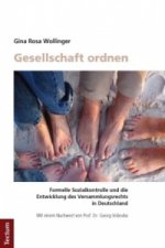 Gesellschaft ordnen