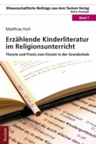 Erzählende Kinderliteratur im Religionsunterricht