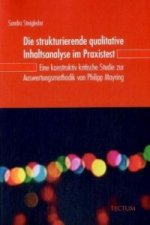 Die strukturierende qualitative Inhaltsanalyse im Praxistest