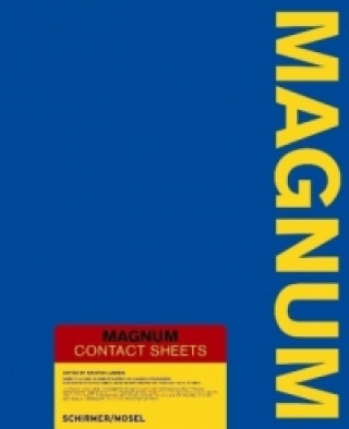 Magnum Contact Sheets. Magnum Kontaktbögen