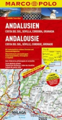 Marco Polo Karte Andalusien - Costa del Sol, Sevilla, Cordoba, Granada. Andalousie - Costa del Sol, Séville, Cordoue, Grenade. Andalucia - Costa del S