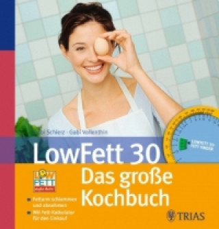 LowFett 30, Das große Kochbuch