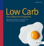 Low Carb - Das 8-Wochen-Programm