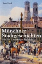 Münchner Stadtgeschichten