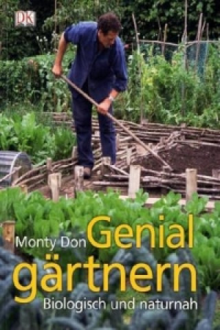Genial gärtnern