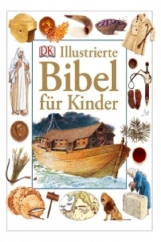 Illustrierte Bibel für Kinder