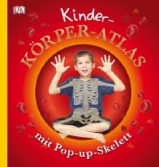 Kinder-Körper-Atlas, m. Pop-up-Skelett