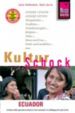 Reise Know-How KulturSchock Ecuador