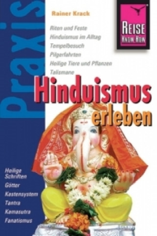 Reise Know-How Praxis, Hinduismus erleben