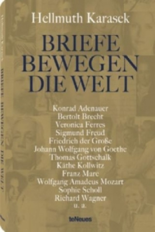 Konrad Adenauer, Bertolt Brecht, Veronica Ferres u. a.