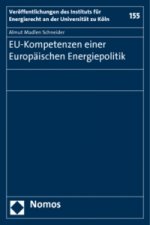 EU-Kompetenzen einer Europäischen Energiepolitik