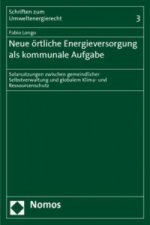 Neue örtliche Energieversorgung als kommunale Aufgabe