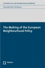 The Making of the European Neighbourhood Policy