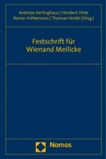 Festschrift für Wienand Meilicke
