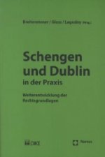 Schengen und Dublin in der Praxis